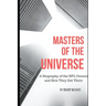 Masters of the Universe: Biography of the NFL Owners and How They Got There