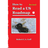 How to Read a US Roadmap