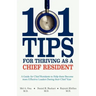101 Tips for Thriving as a Chief Resident