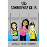 The Confidence Club: Boosting Confidence for Middle School Girls