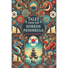 Tales from the Korean Peninsula