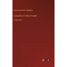 Evangeline; A Tale of Acadie: in large print