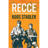 Recce: Small Team Missions Behind Enemy Lines