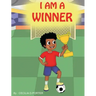 I Am a Winner!
