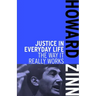 Justice in Everyday Life: The Way It Really Works