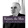 Keynes, the Man (Large Print Edition)