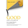 Good Influence