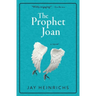 The Prophet Joan