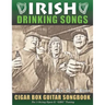 Irish Drinking Songs Cigar Box Guitar Songbook: 35 Classic Drinking Songs from Ireland, Scotland and Beyond - Tablature, Lyrics and Chords for 3-strin