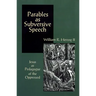 Parables As Subversive Speech