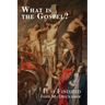 What Is the Gospel? It is Finished