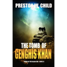 The Tomb of Genghis Khan