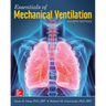 Essentials of Mechanical Ventilation, Fourth Edition