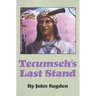 Tecumseh's Last Stand