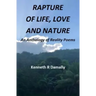 Rapture of Life Love and Nature