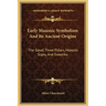 Early Masonic Symbolism and Its Ancient Origins: The Gavel, Three Pillars, Masonic Signs, and Swastika