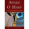 Awake O Harp: A Devotional Commentary on the Psalms