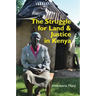 The Struggle for Land and Justice in Kenya