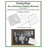 Family Maps of Ste. Genevieve County, Missouri
