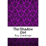 The Shadow Girl