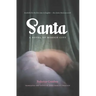 Santa: A Novel of Mexico City
