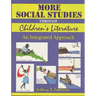 More Social Studies Through Childrens Literature: An Integrated Approach