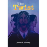 The Twist