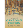 A History of Canadian Fiction