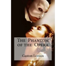 The Phantom of the Opera