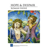 Hope and Despair