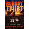 Bloody Twist