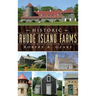 Historic Rhode Island Farms