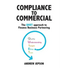 Compliance to Commercial: The QUIET approach to Finance Business Partnering