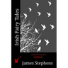 Irish Fairy Tales
