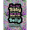 Pregnancy Adult Coloring Book: Funny Pregnancy Gag Gift For Expecting Mothers/ Pregnant Women - 25 Fun Pages for Moms to Be for Stress Relief & Relax