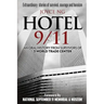 Hotel 9/11: An Oral History from Survivors of 3 World Trade Center