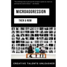 Microaggression: Then & Now