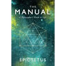 The Manual: A Philosopher's Guide to Life