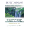 Restored: 7 Steps to Freedom in Christ