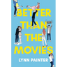 Better Than the Movies