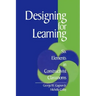 Designing for Learning: Six Elements in Constructivist Classrooms