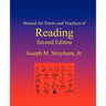 Manual for Tutors and Teachers of Reading: Second Edition