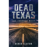 Dead Texas: The Journey West