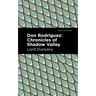 Don Rodriguez: Chronicles of Shadow Valley