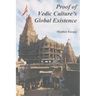 Proof of Vedic Culture's Global Existence