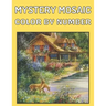 New Large Print Mystery Mosaics Color By Number: An Adults Color Quest Extreme Challenges to Complete, Pixel Art For Adults & Kids, Funny 45+ Coloring