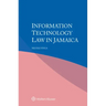 Information Technology Law in Jamaica