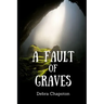 A Fault of Graves: YA High School Thriller