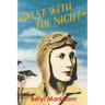 West with the Night
