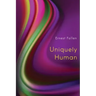 Uniquely Human